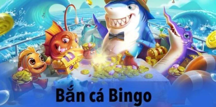 Bắn Cá Bingo Khám Phá Đại Dương Xanh Bj88 Siêu Mới 2 Định nghĩa về bắn cá Bingo